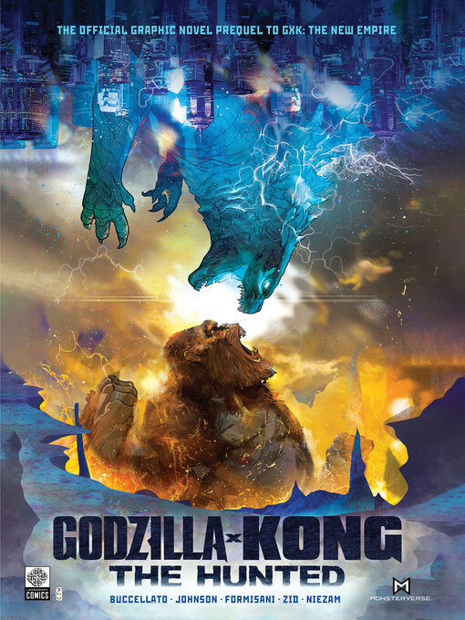 Title details for Godzilla X Kong: The Hunted by Brian Buccellato - Available